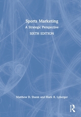 Sports Marketing - Shank, Matthew D.; Lyberger, Mark R.