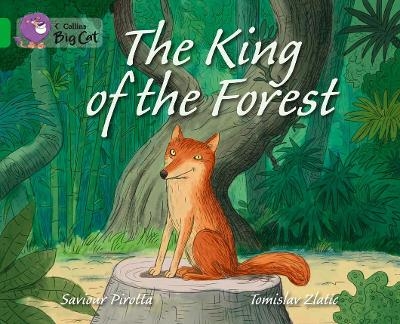 The King of the Forest - Saviour Pirotta