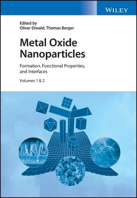 Metal Oxide Nanoparticles, 2 Volume Set - 