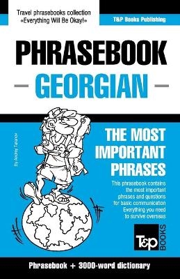 Phrasebook - Georgian - The most important phrases - Andrey Taranov