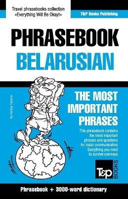 Phrasebook - Belarusian - The most important phrases - Andrey Taranov