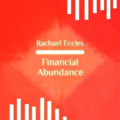 Financial Abundance Self Hypnosis CD - Rachael Eccles