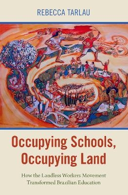 Occupying Schools, Occupying Land - Rebecca Tarlau