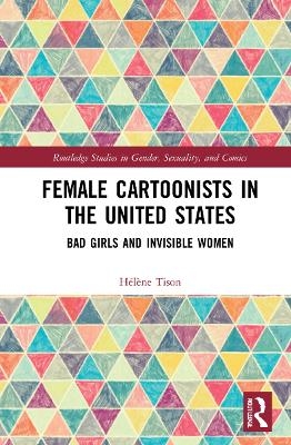 Female Cartoonists in the United States - Hélène Tison