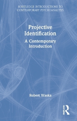 Projective Identification - Robert Waska