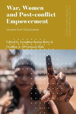 War, Women and Post-conflict Empowerment - 