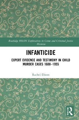 Infanticide - Rachel Dixon