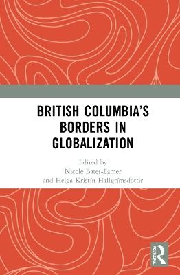 British Columbia’s Borders in Globalization - 