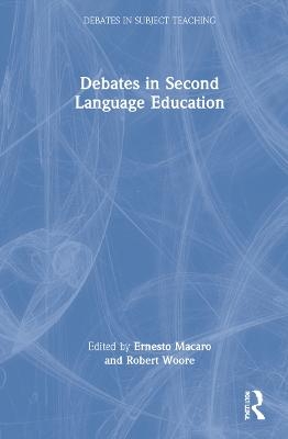 Debates in Second Language Education - 