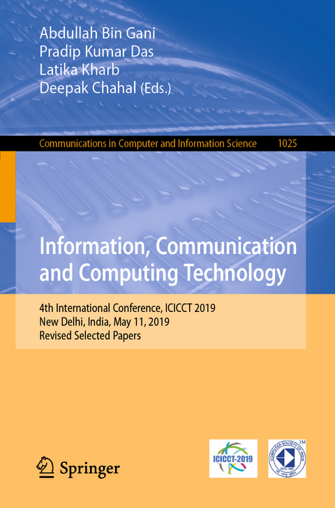 Information, Communication and Computing Technology - 