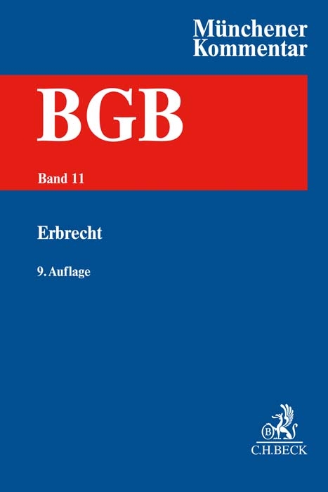 Münchener Kommentar zum Bürgerlichen Gesetzbuch Bd. 11: Erbrecht, §§ 1922-2385, §§ 27-35 BeurkG - 