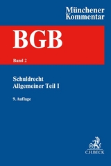 Münchener Kommentar zum Bürgerlichen Gesetzbuch Bd. 2: Schuldrecht - Allgemeiner Teil I - 