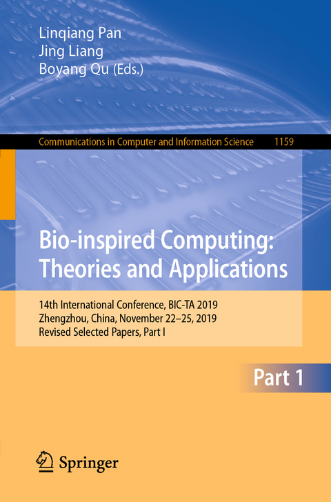 Bio-inspired Computing: Theories and Applications - 