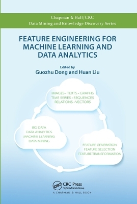 Feature Engineering for Machine Learning and Data Analytics - 