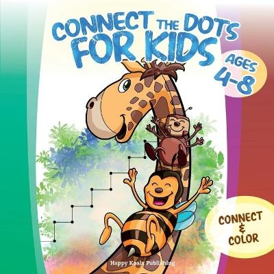 Connect the Dots for Kids ages 4-8 - Happy Koala Publishing