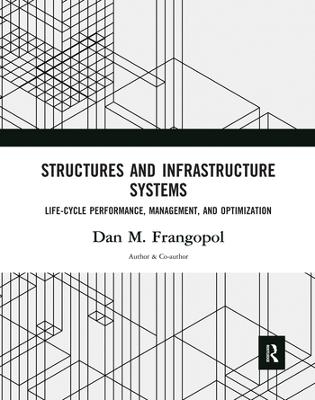 Structures and Infrastructure Systems - 