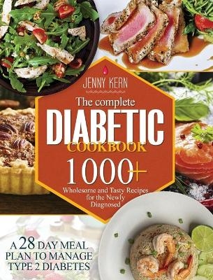 The Complete Diabetic Cookbook - Jenny Kern