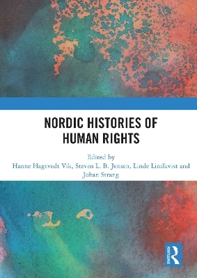 Nordic Histories of Human Rights - 