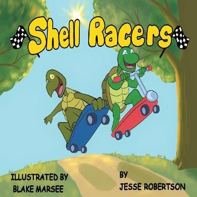 Shell Racers - Jesse J Robertson