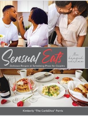 Sensual Eats - Kimberly Parris