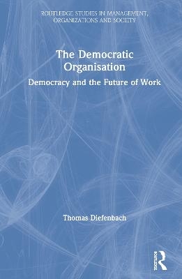 The Democratic Organisation - Thomas Diefenbach