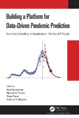 Building a Platform for Data-Driven Pandemic Prediction - 