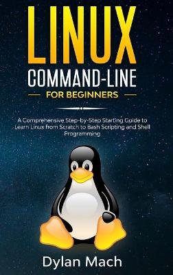 LINUX Command-Line for Beginners - Dylan Mach