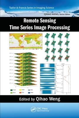 Remote Sensing Time Series Image Processing - 