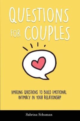 Questions for Couples - Sabrina Schuman