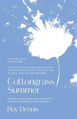 Cottongrass Summer - Roy Dennis