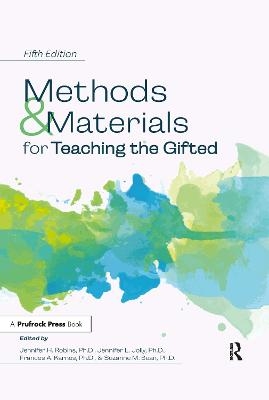 Methods and Materials for Teaching the Gifted - 