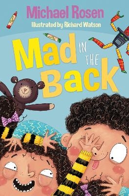 Mad in the Back - Michael Rosen