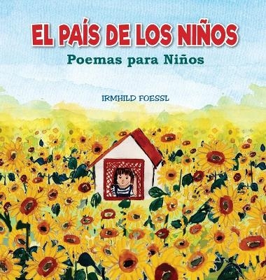 El País de los Niños - Irmhild Foessl