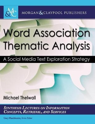 Word Association Thematic Analysis - Mike Thelwall