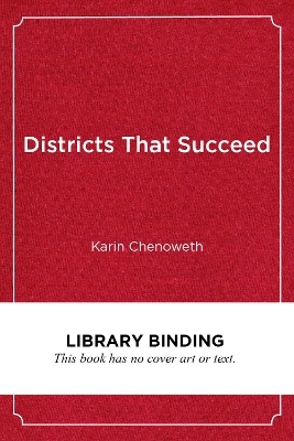 Districts That Succeed - Karin Chenoweth