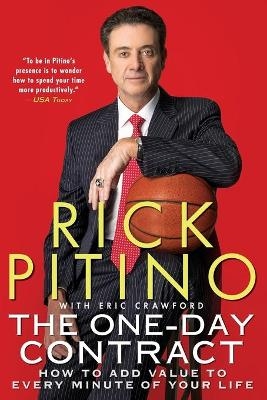 The One Day Contract - Rick Pitino