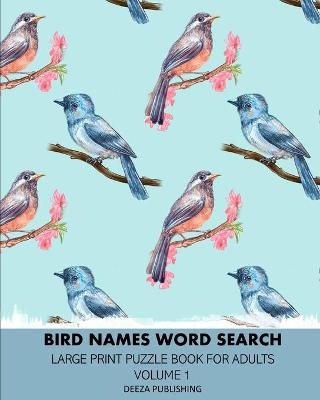 Bird Names Word Search - Deeza Publishing