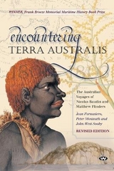 Encountering Terra Australis - Fornasiero, Jean; Monteath, Peter; West-Sooby, John