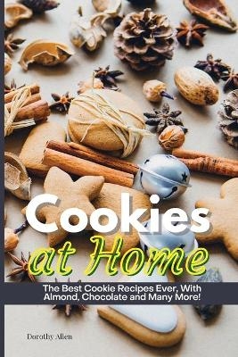 Cookies at Home - Dorothy Allen