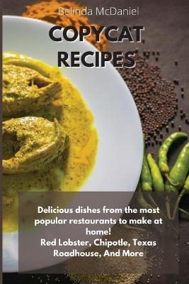 Copycat Recipes - Belinda McDaniels