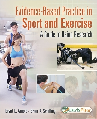 Evidence Based Practice in Sport and Exercise -  Arnold,  Schilling