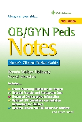 Ob/Gyn Peds Notes 3e -  Holloway,  Moredich