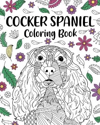 Cocker Spaniel Coloring Book -  Paperland