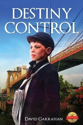 Destiny Control - David Garrahan