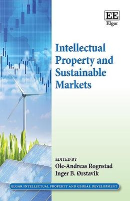 Intellectual Property and Sustainable Markets - 