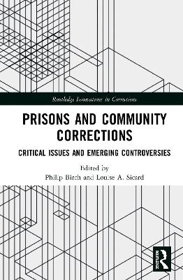 Prisons and Community Corrections - 