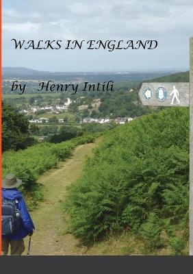 Walks in England and Wales - Henry Intili