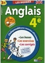 Anglais 4e : les bases, les exercices, les corrigés