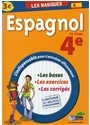 Espagnol 4e : les bases, les exercices, les corrigés