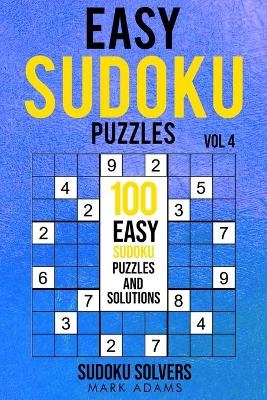 Easy Sudoku Puzzles - Sudoku Solvers, Mark Adams